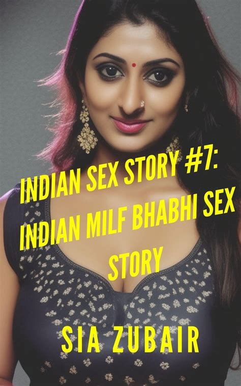 bhabhi sex khani|Indian bhabhi sex stories